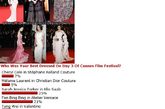 第64届戛纳红毯礼服的决斗已经进行到第五天。图为国外知名网站上公布的最佳礼服票选结果第三天。